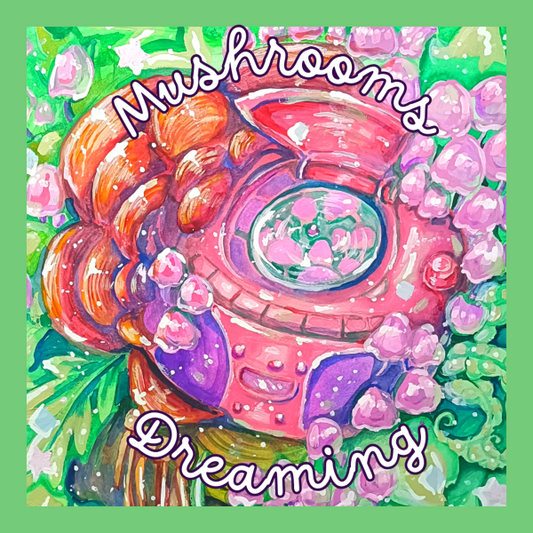 Mushrooms Dreaming || Music ( Album )